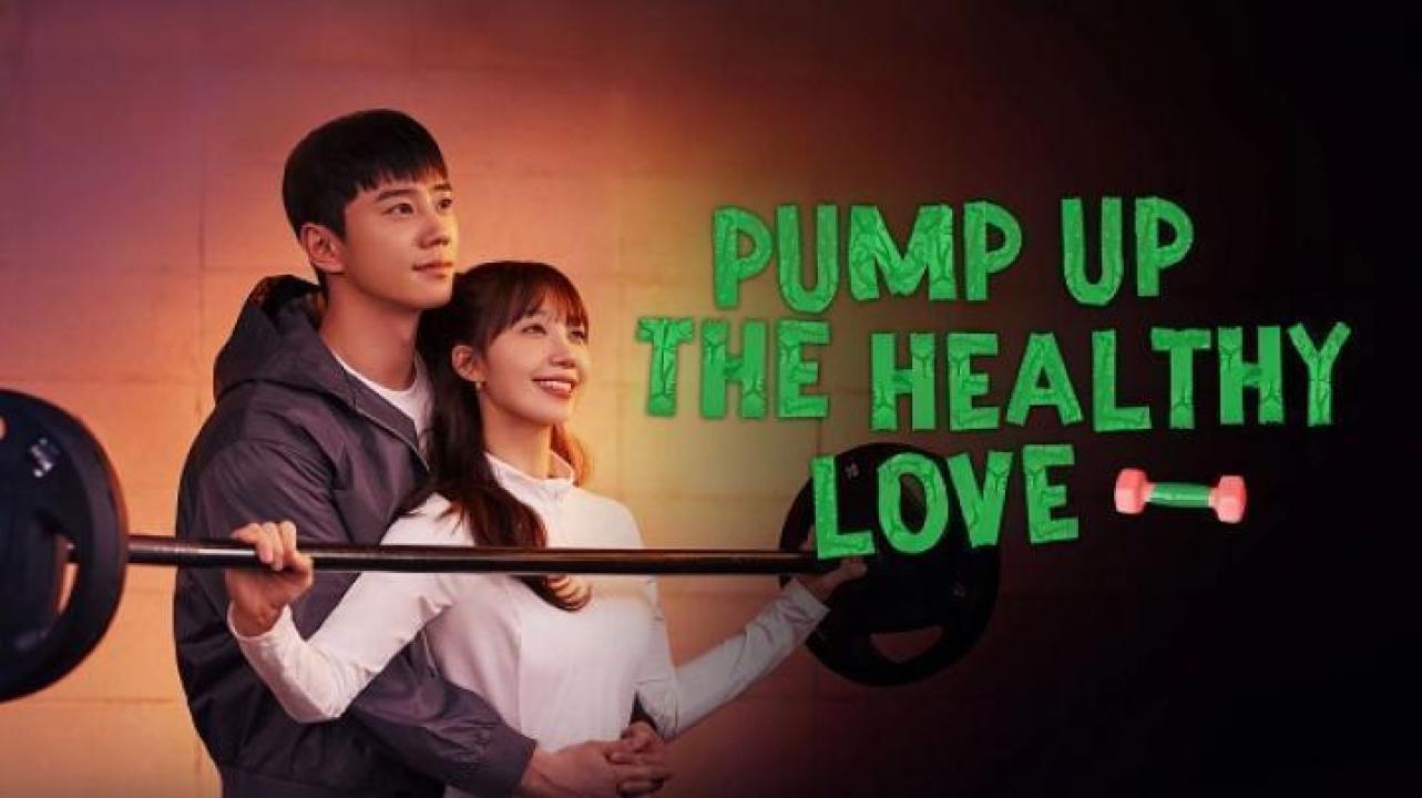 مسلسل Pump Up the Healthy Love الحلقة 9 التاسعة مترجم ايجي بست
