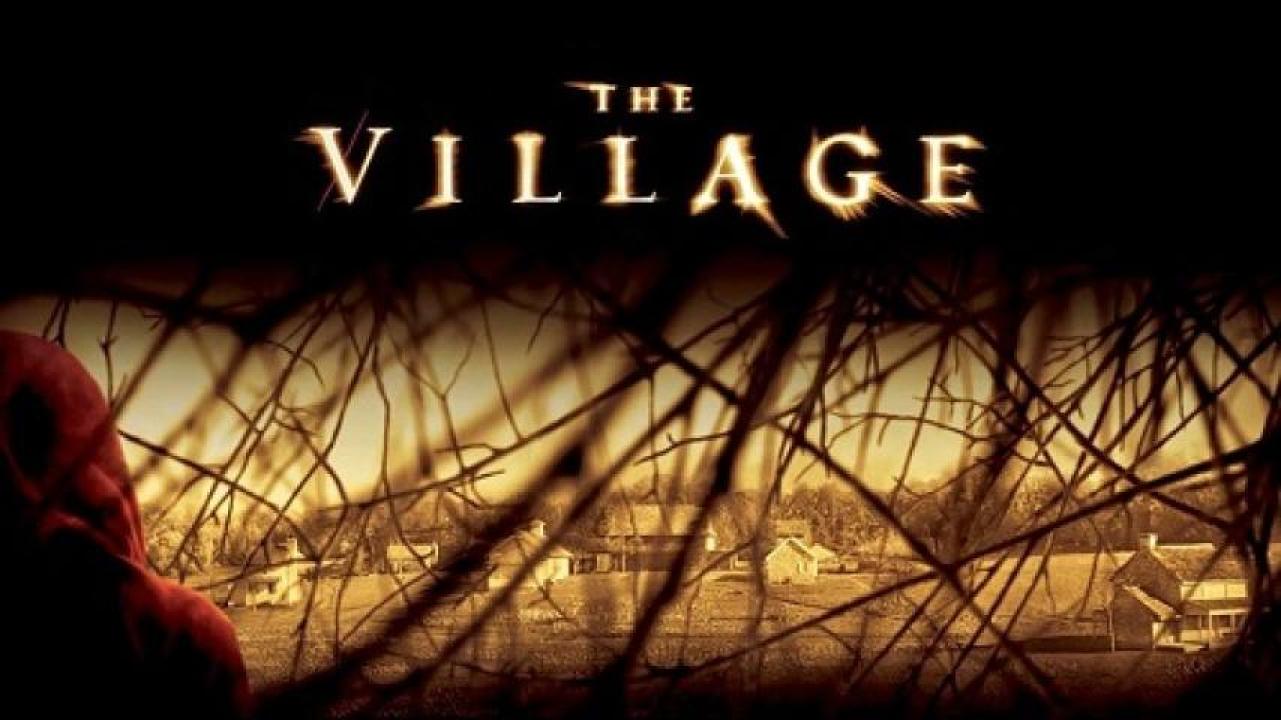مشاهدة فيلم The Village 2004 مترجم ايجي بست