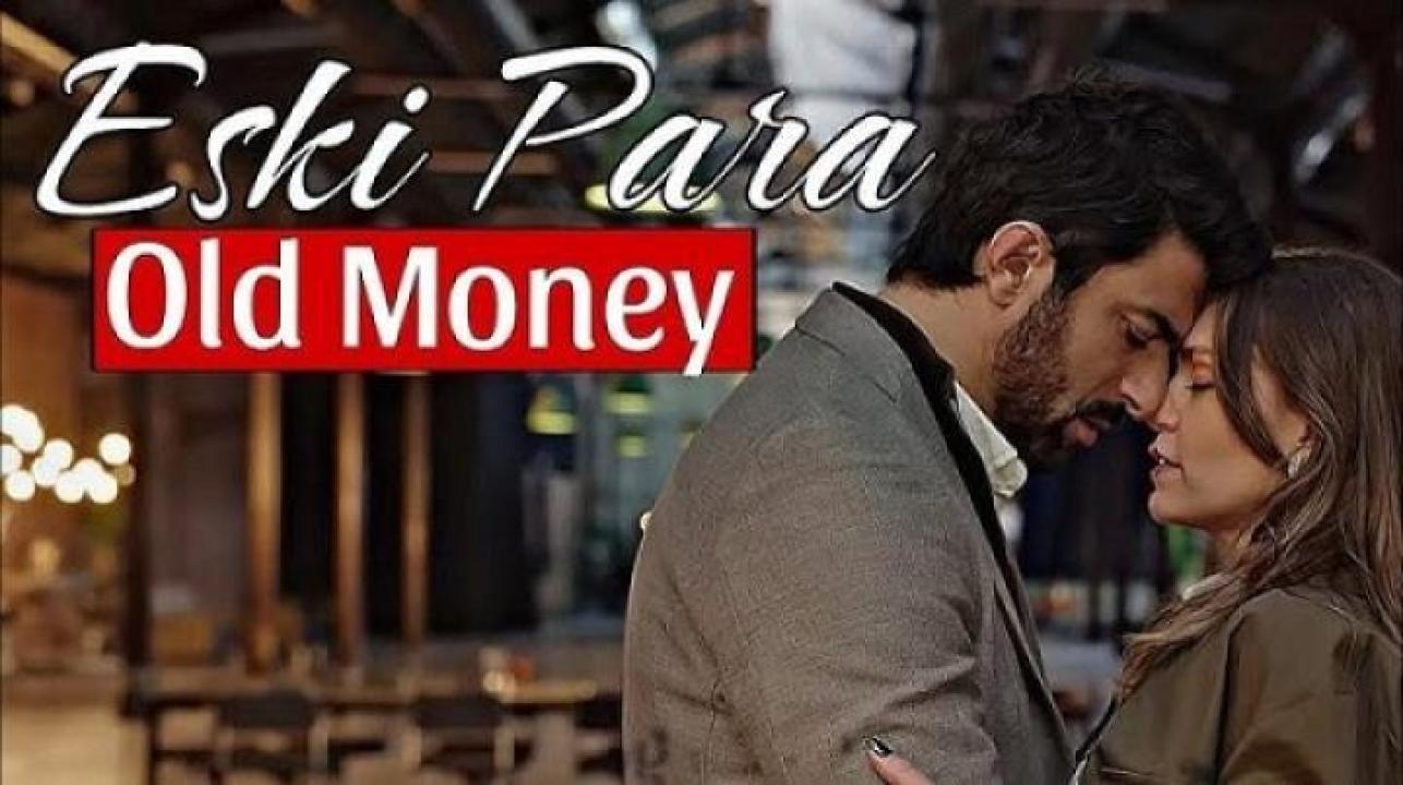 مسلسل Old Money الحلقة 2 الثانية مترجم ايجي بست