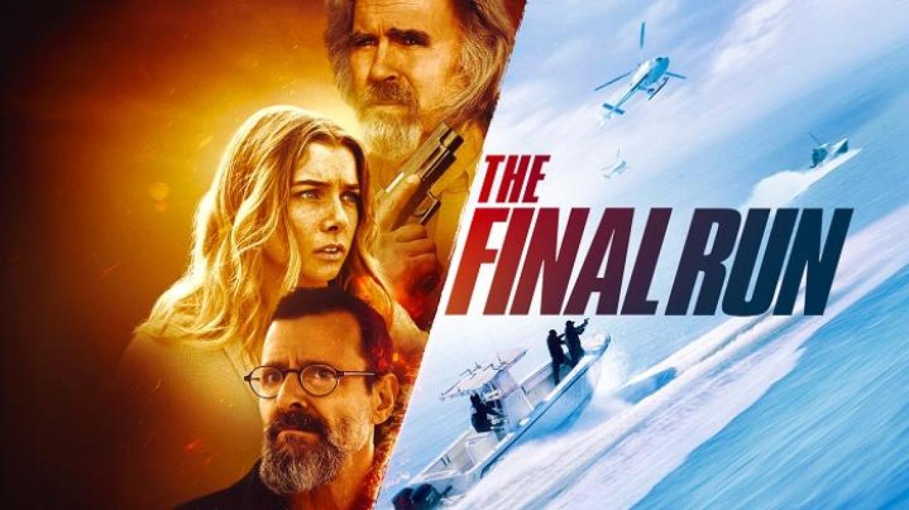 مشاهدة فيلم The Final Run 2025 مترجم ايجي بست