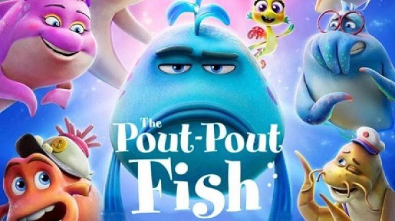 مشاهدة فيلم The Pout-Pout Fish 2026 مترجم ايجي بست