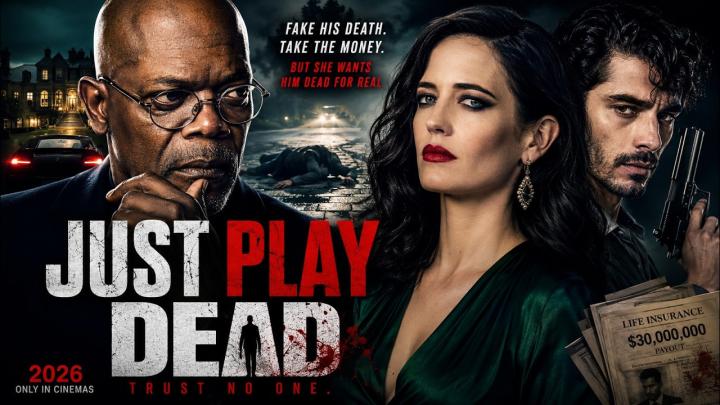 مشاهدة فيلم Just Play Dead 2026 مترجم ايجي بست