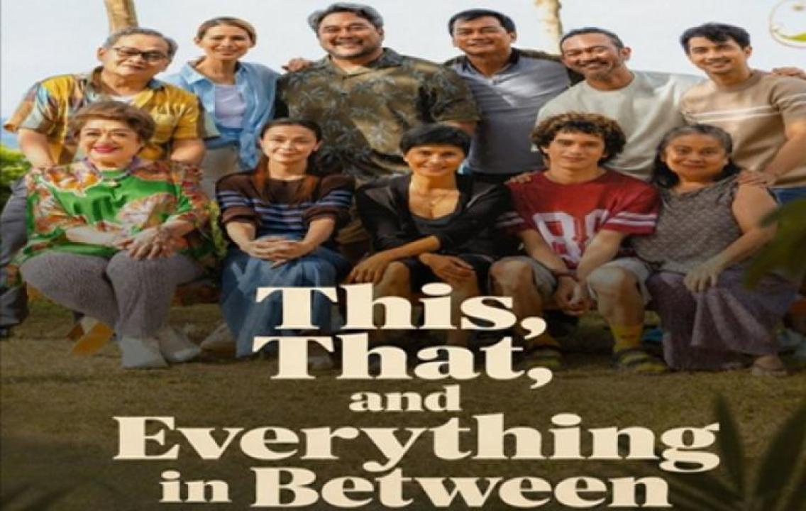 مشاهدة فيلم This That and Everything in Between 2026 مترجم ايجي بست