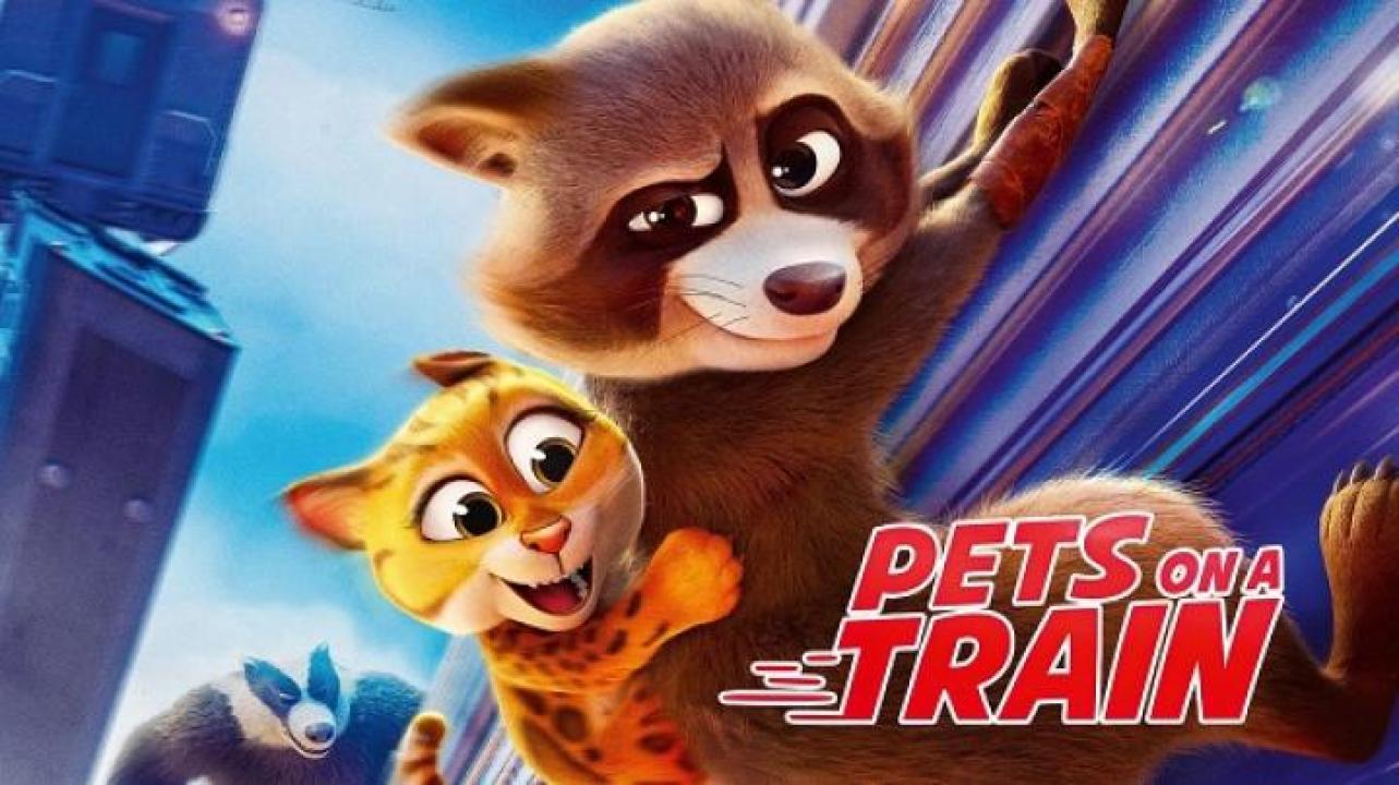 مشاهدة فيلم Pets on a Train 2025 مترجم ايجي بست