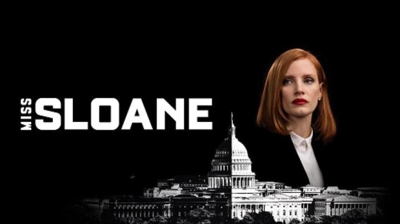مشاهدة فيلم Miss Sloane 2016 مترجم ايجي بست