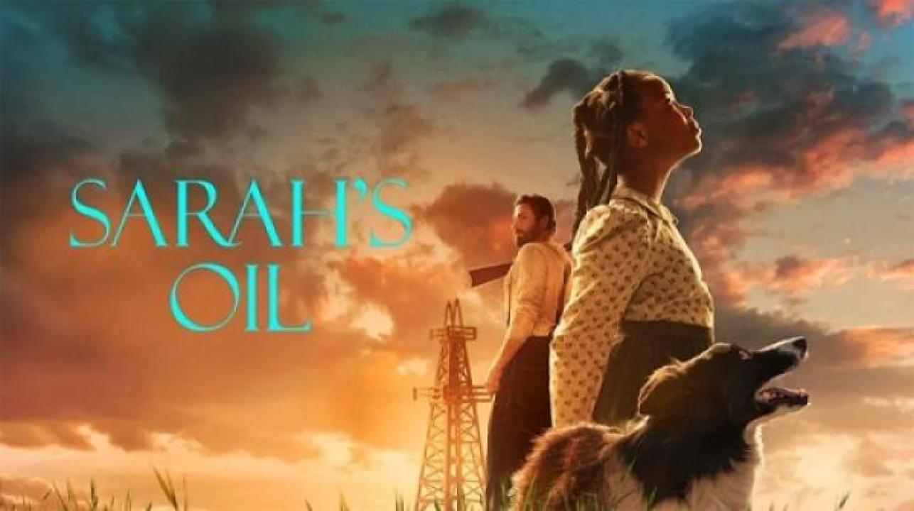 مشاهدة فيلم Sarahs Oil 2025 مترجم ايجي بست