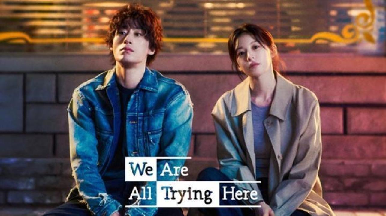 مسلسل We Are All Trying Here الحلقة 7 السابعة مترجم ايجي بست