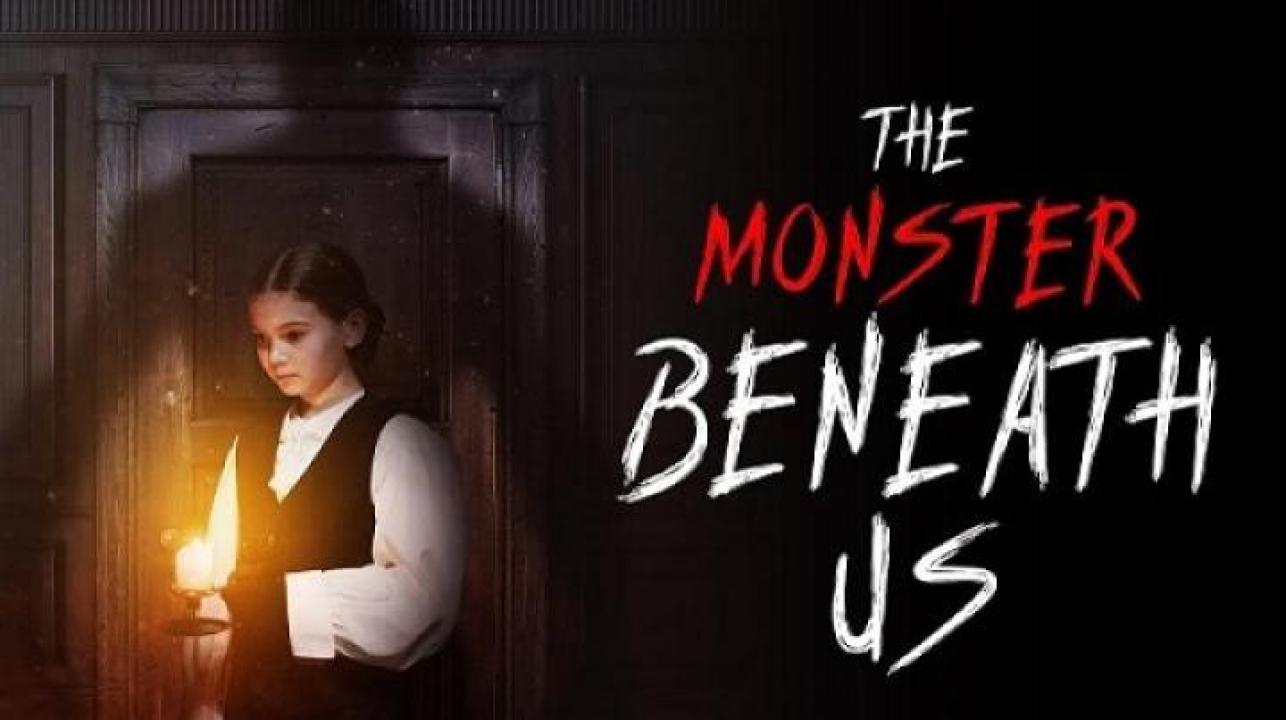 مشاهدة فيلم The Monster Beneath Us 2024 مترجم ايجي بست