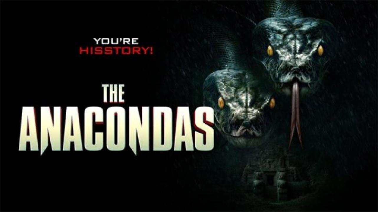 مشاهدة فيلم The Anacondas 2025 مترجم ايجي بست
