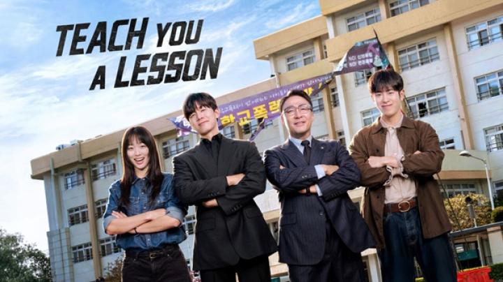مسلسل Teach You a Lesson مترجم كامل ايجي بست