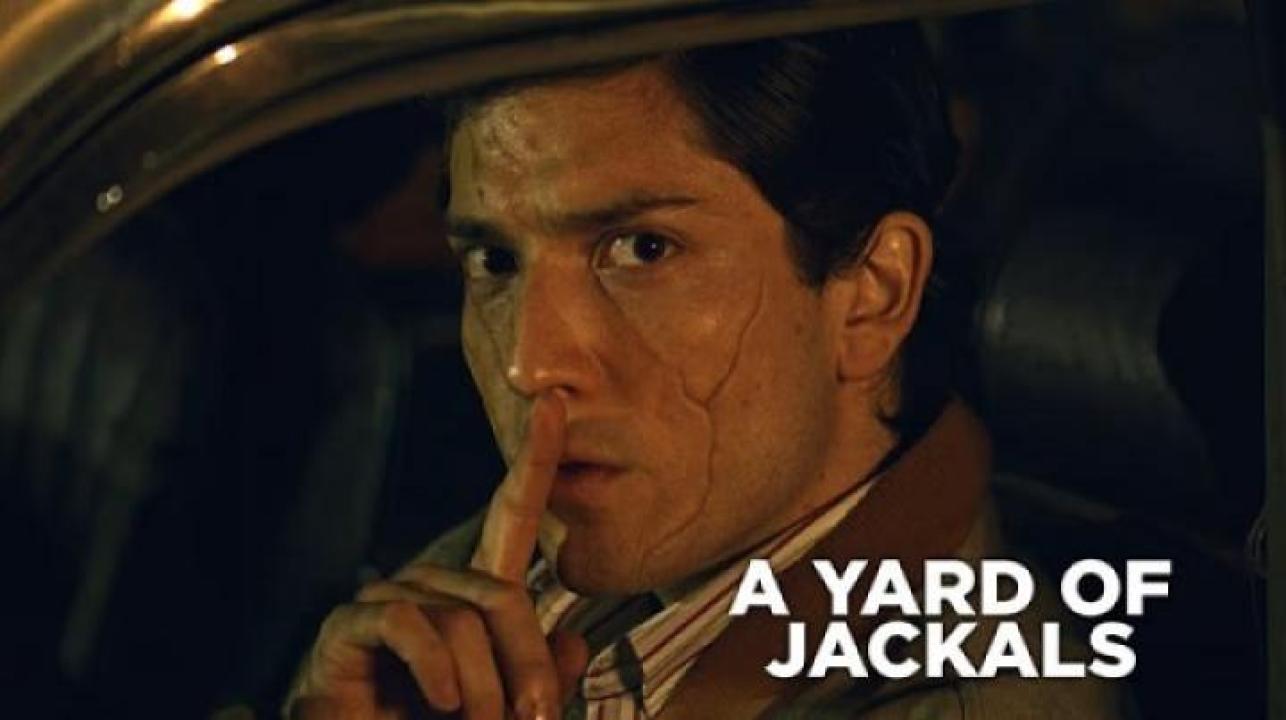 مشاهدة فيلم A Yard Of Jackals 2024 مترجم ايجي بست