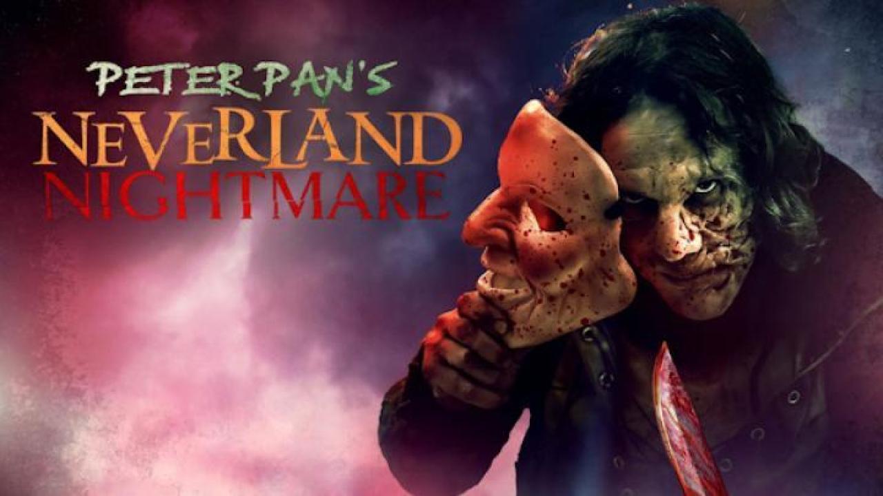 فيلم Peter Pan's Neverland Nightmare 2025 مترجم ايجي بست