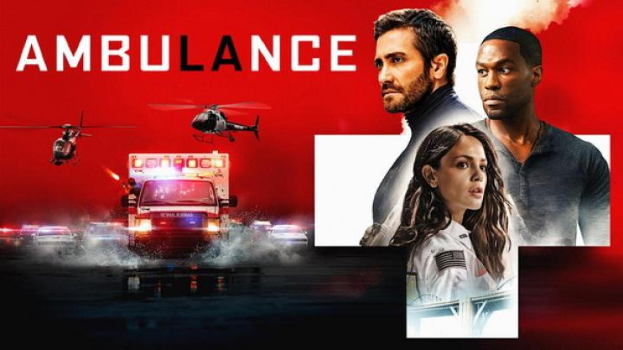 مشاهدة فيلم Ambulance 2022 مترجم ايجي بست