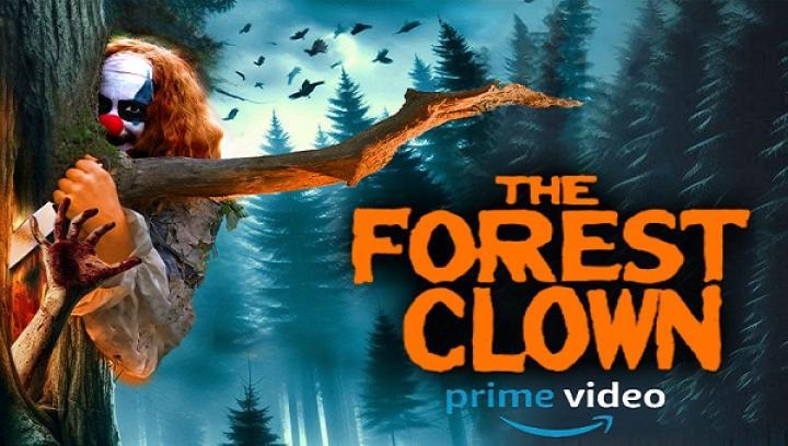 مشاهدة فيلم The Forest Clown 2025 مترجم ايجي بست