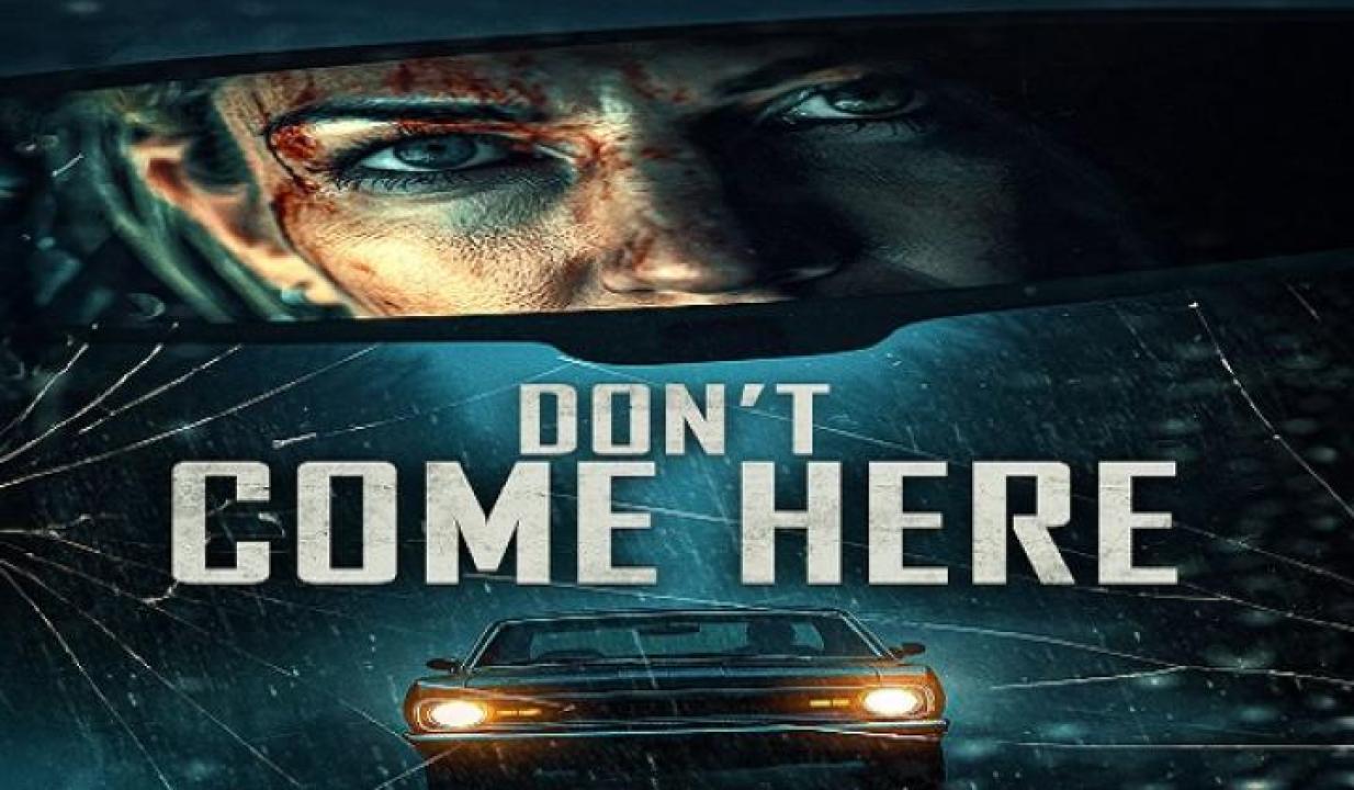 مشاهدة فيلم Don't Come Here 2025 مترجم ايجي بست