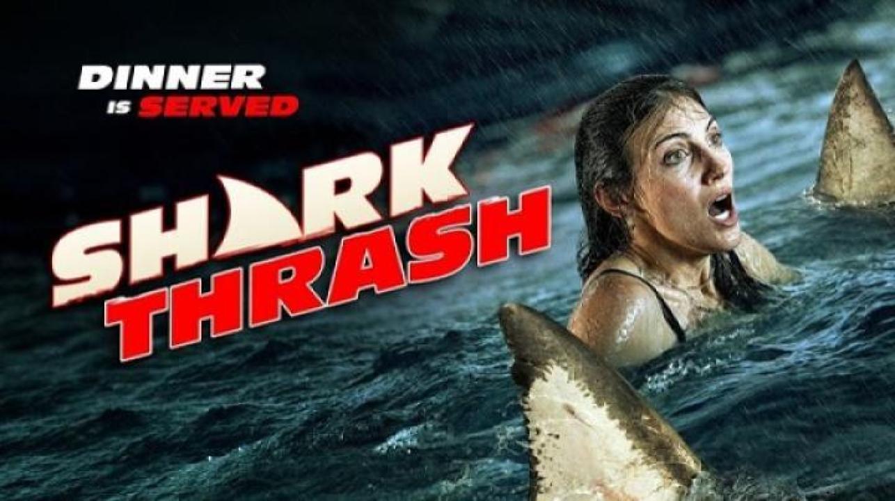 مشاهدة فيلم Shark Thrash 2026 مترجم ايجي بست