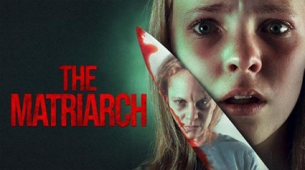 مشاهدة فيلم The Matriarch 2024 مترجم ايجي بست