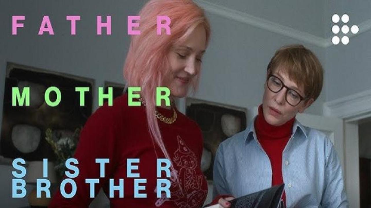 مشاهدة فيلم Father Mother Sister Brother 2025 مترجم ايجي بست