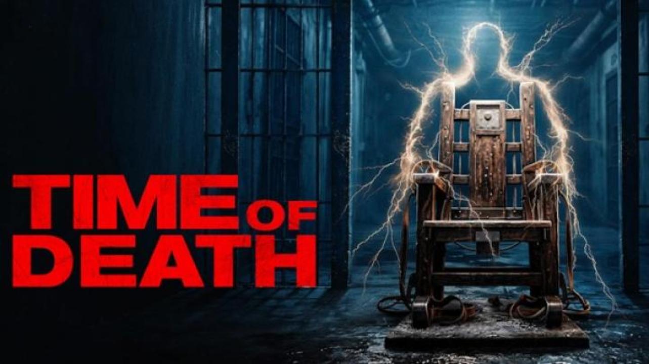 مشاهدة فيلم Time Of Death 2025 مترجم ايجي بست