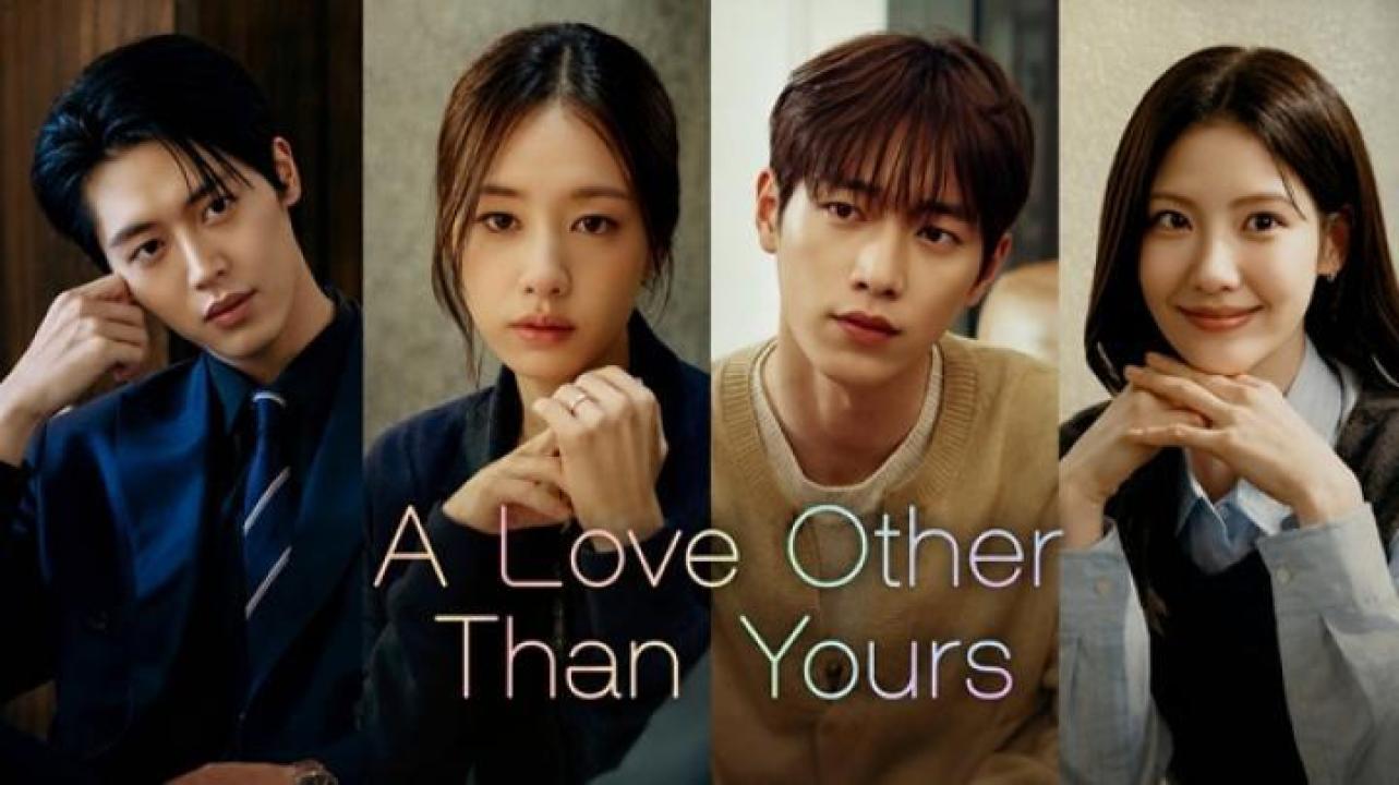 مسلسل A Love Other Than Yours الحلقة 4 الرابعة مترجم ايجي بست