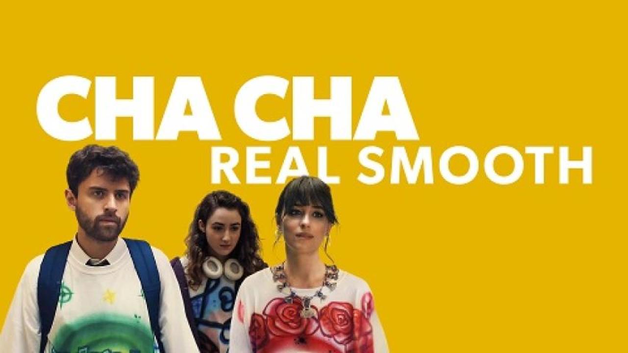 مشاهدة فيلم Cha Cha Real Smooth 2022 مترجم ايجي بست