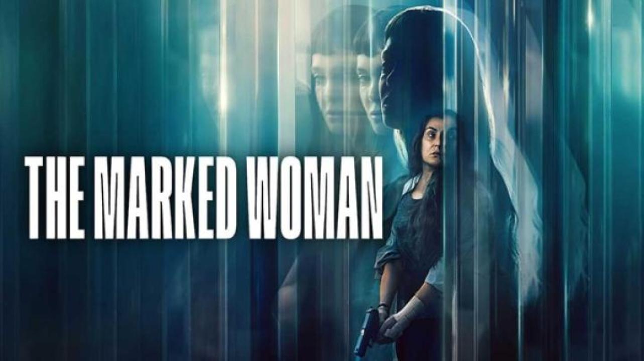 مشاهدة فيلم The Marked Woman 2026 مترجم ايجي بست