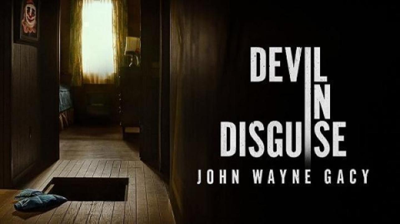 مسلسل Devil in Disguise John Wayne Gacy الحلقة 8 الثامنة والاخيرة مترجم ايجي بست