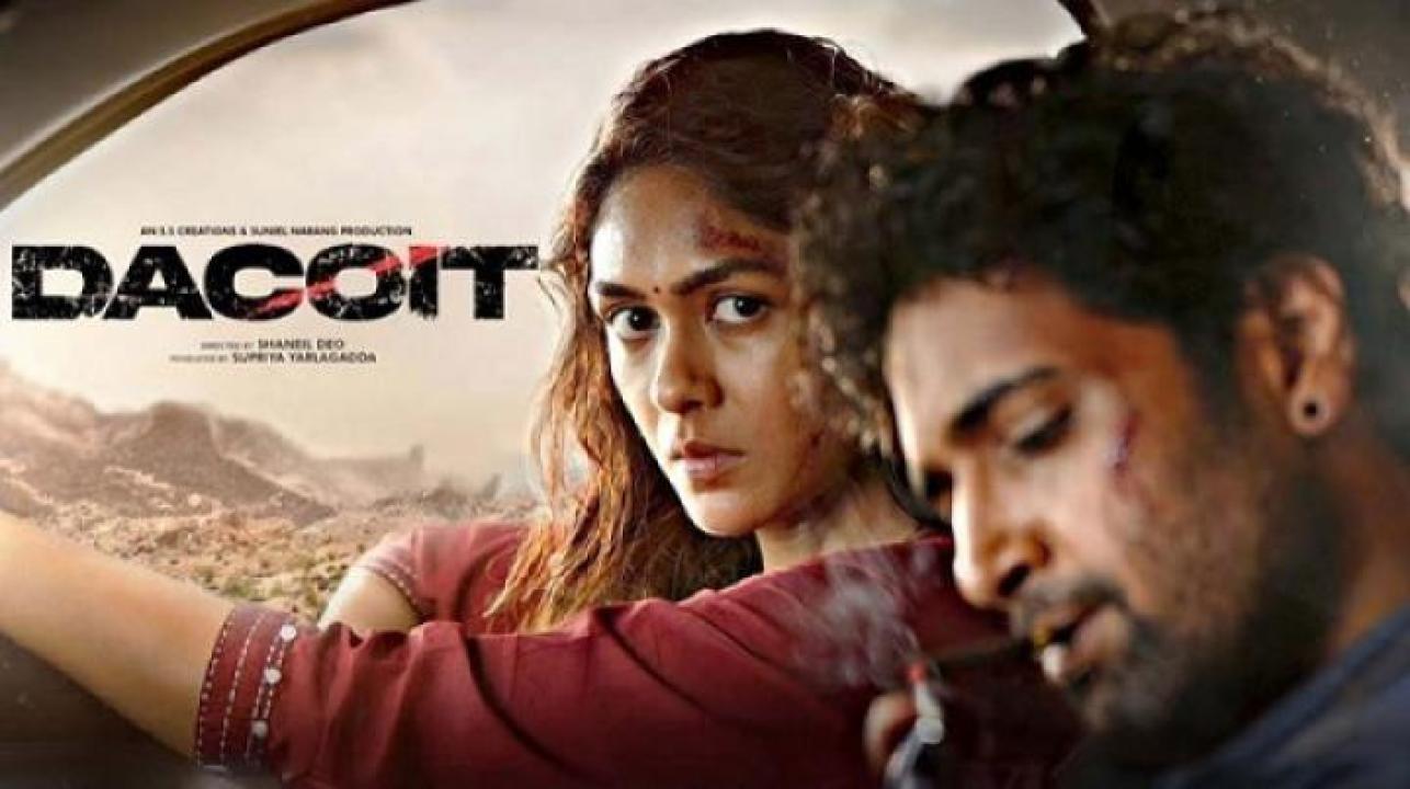 مشاهدة فيلم Dacoit A Love Story 2026 مترجم ايجي بست