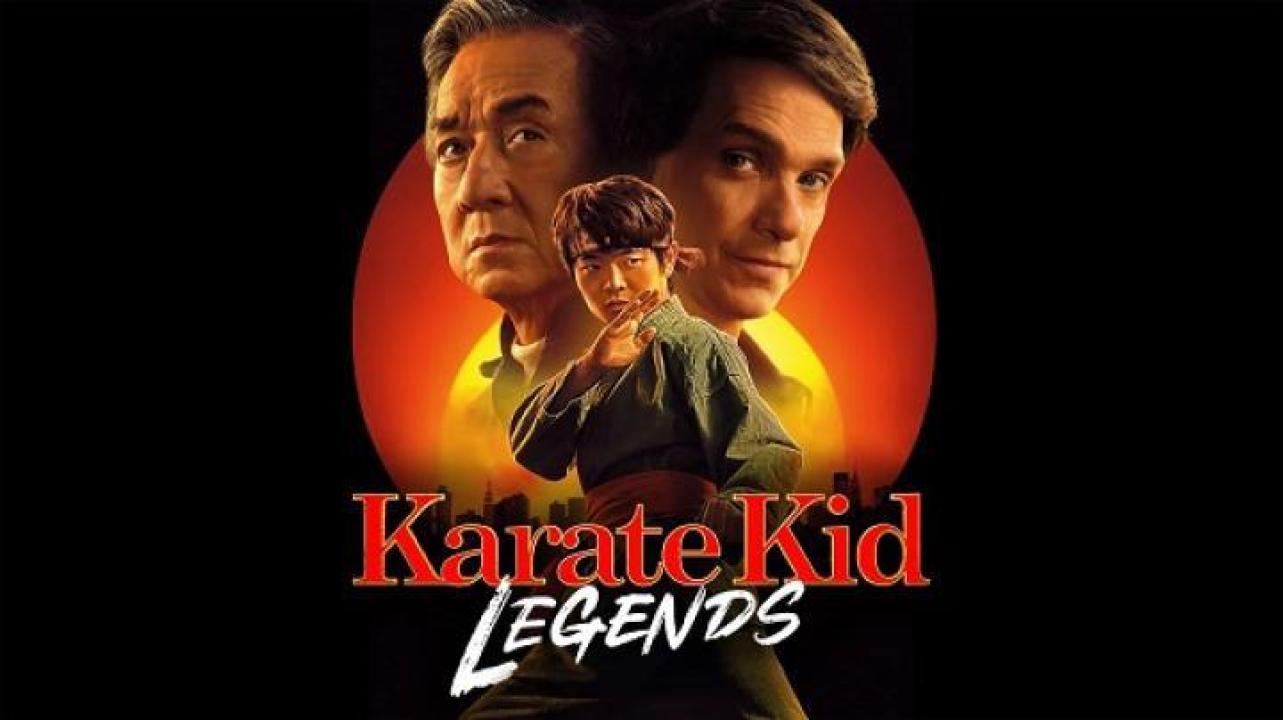 فيلم Karate Kid Legends 2025 مترجم ايجي بست
