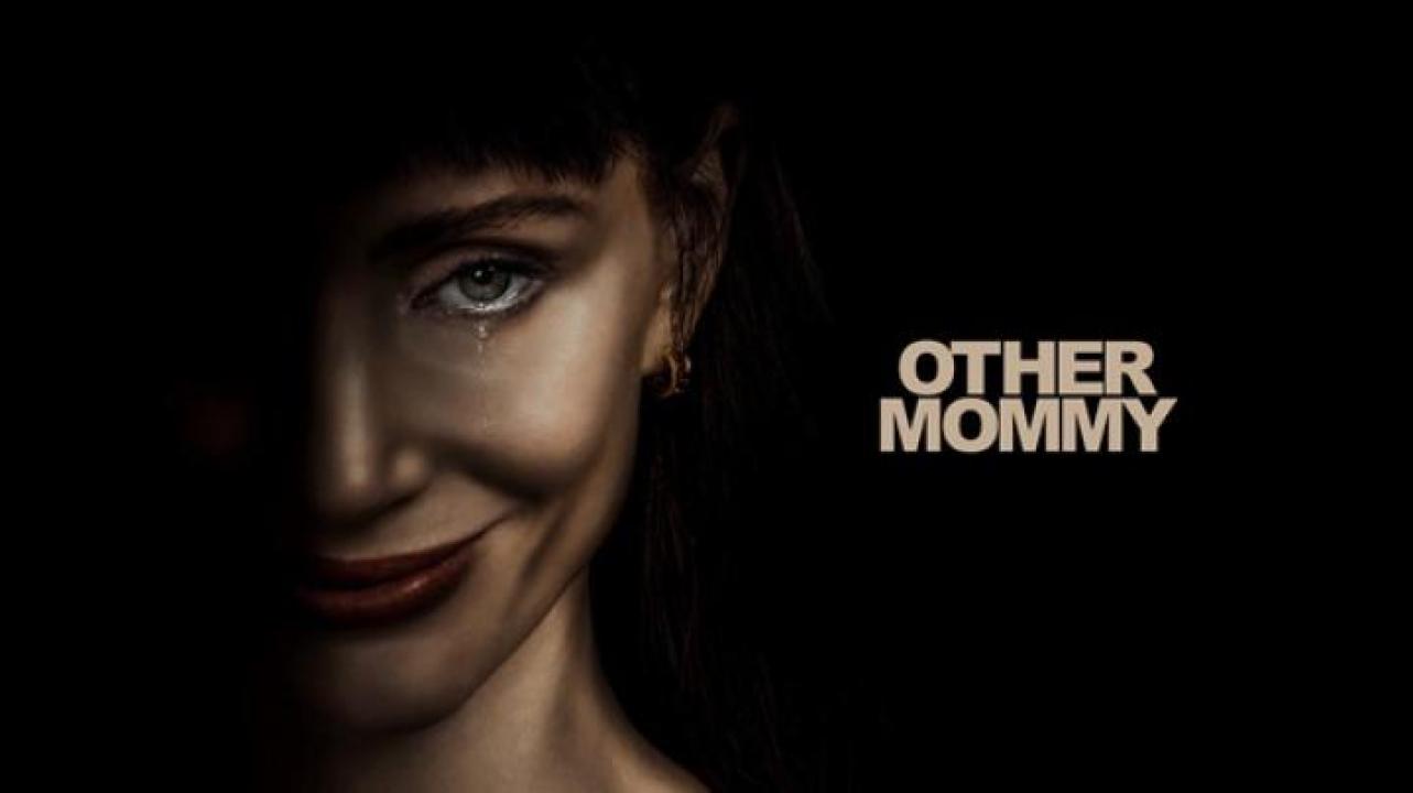 مشاهدة فيلم Other Mommy 2026 مترجم ايجي بست