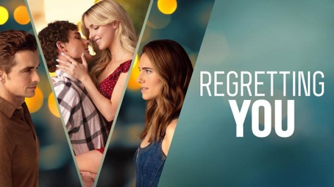 مشاهدة فيلم Regretting You 2025 مترجم ايجي بست