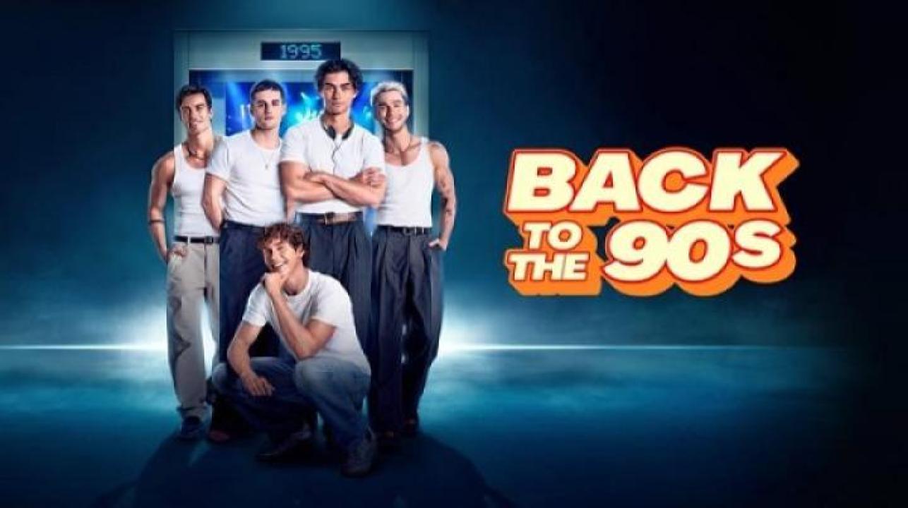 مشاهدة فيلم Back to the 90s 2026 مترجم ايجي بست