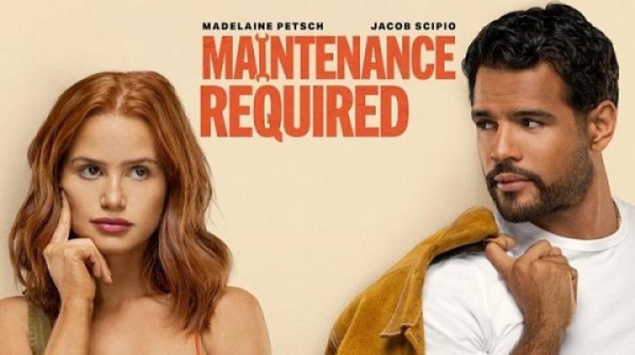 مشاهدة فيلم Maintenance Required 2025 مترجم ايجي بست
