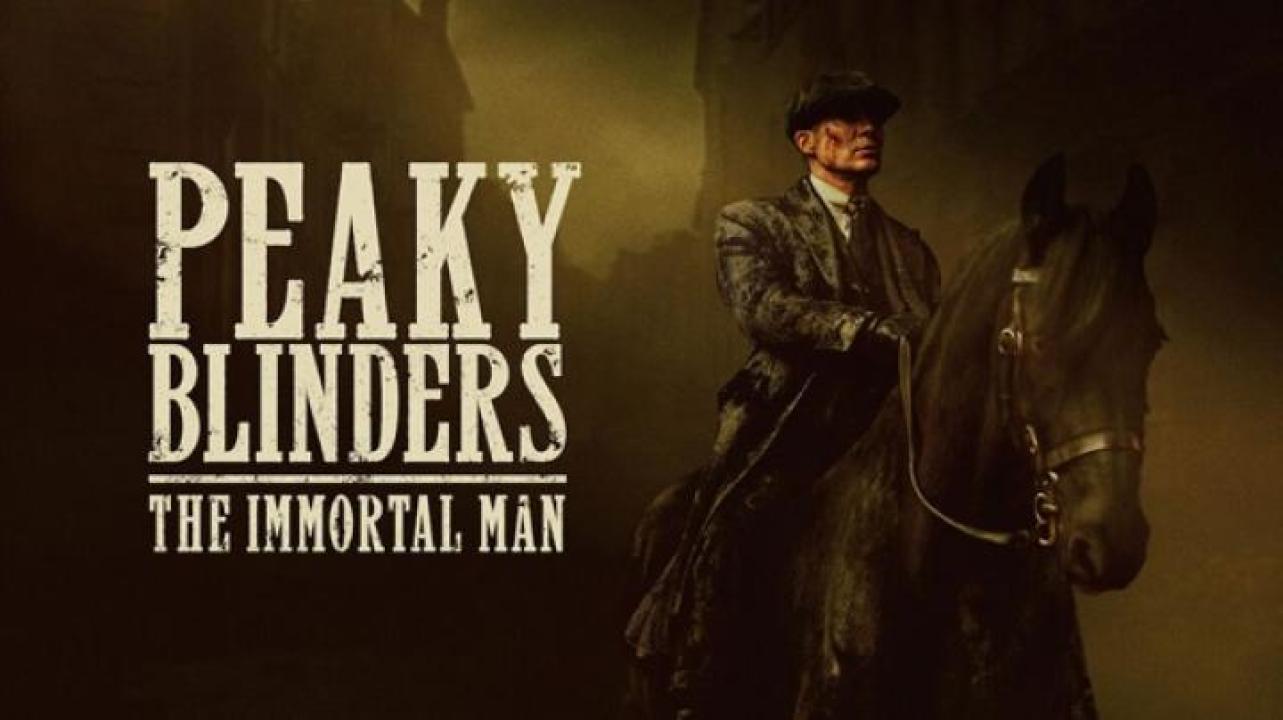 مشاهدة فيلم Peaky Blinders The Immortal Man 2026 مترجم ايجي بست