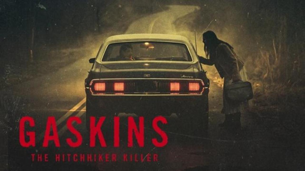 مشاهدة فيلم Gaskins The Hitchhiker Killer 2026 مترجم ايجي بست